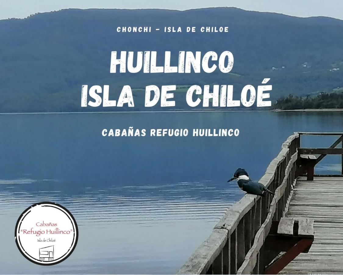 Cabanas Refugio Huillinco Villa Chonchi Dış mekan fotoğraf