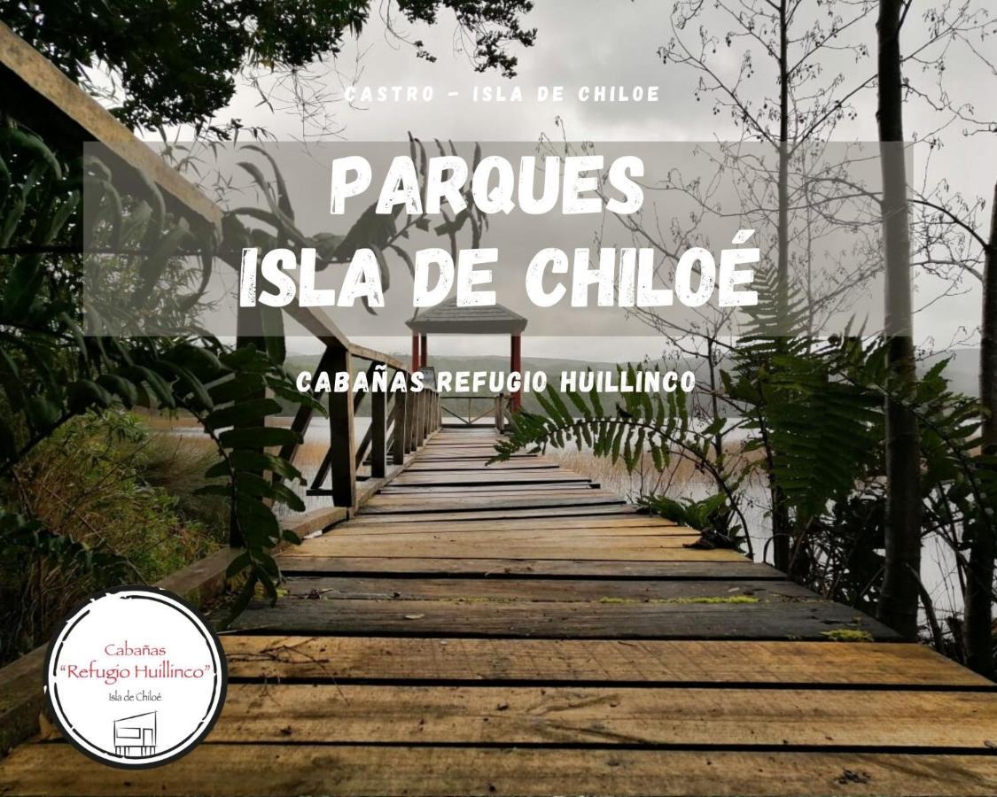 Cabanas Refugio Huillinco Villa Chonchi Dış mekan fotoğraf